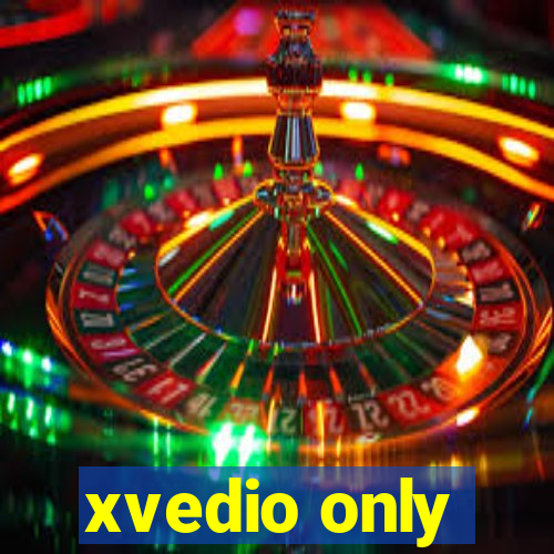 xvedio only